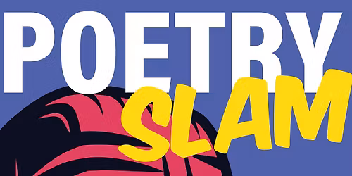 POETRY SLAM - Sprich aus was du denkst!