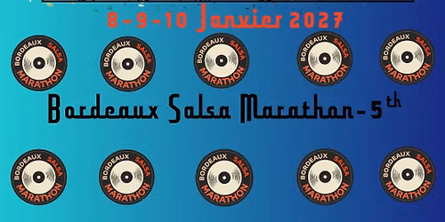 BORDEAUX SALSA MARATHON 2027-5th