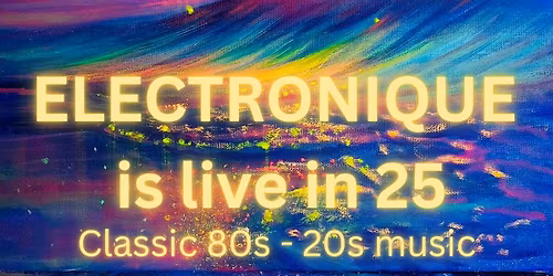 ELECTRONIQUE Live on Sunday 16th November at The Award Winning Royal Oak