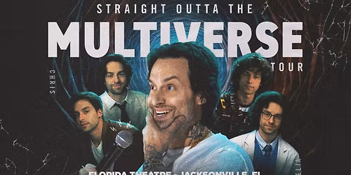 Chris D'Elia - Straight Outta the Multiverse Tour
