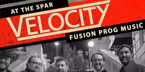 Funky Jazz WEDNESDAYS at The Spar: VELOCITY