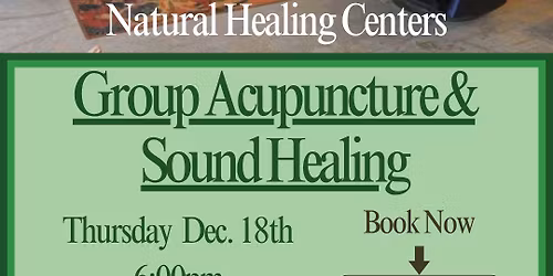 Group Acupuncture & Sound Healing