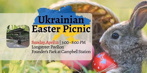 Ukrainian Easter Picnic Founder's Park at Campbell Station