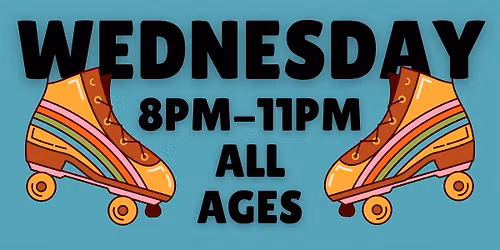 Rainbow Skate Night ALL AGES 8pm - 11pm