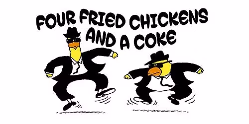 Four Fried Chickens & A Coke