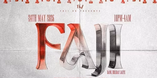 FAJI - BANK HOLIDAY JAIYEE