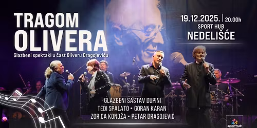 Glazbeni spektakl "Tragom Olivera"