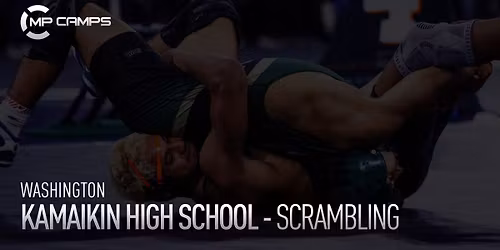 Kamiakin High School (WA) - Scrambling & Leg Attack Defense