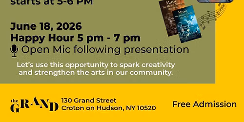 Third Thursdays at the Grand: Artist Happy Hour: Author Eric Gray \u201dMusic We Heard Along the Way\u201d