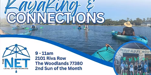 Kayaking and Connections with The NET