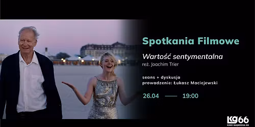 Spotkania Filmowe | Warto\u015b\u0107 sentymentalna