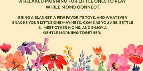 Mornings At Bloom | Mom Support Group | Kids 0-2 | Blossom Babies