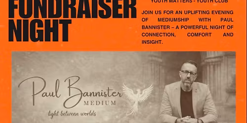 Mediumship fundraiser with Paul Bannister