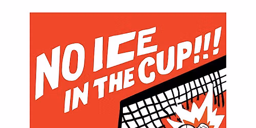 No Ice in the Cup Watch Party @ GUSTOS, Fort Worth!