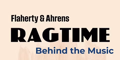 Ragtime: Behind the Music