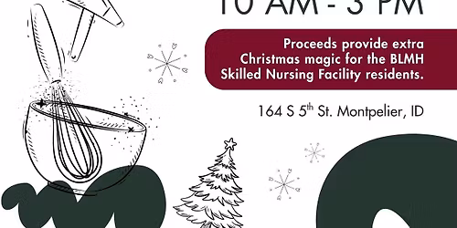 Christmas Bake Sale-BLMH Skilled Nursing Facility