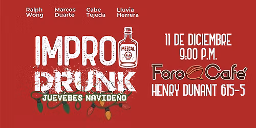Impro Drunk - Espect\u00e1culo de improvisaci\u00f3n teatral en Foro Caf\u00e9