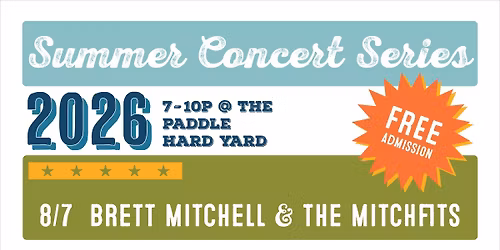 Brett Mitchell & The Mitchfits at the Paddle Hard Yard