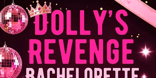 Live Music Sunday w\/ Dolly\u2019s Revenge: Bachelorette Edition!