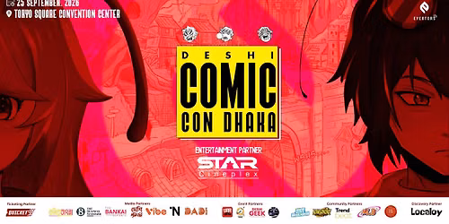 Deshi Comic Con - Dhaka 2026