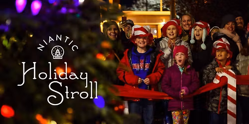 Niantic Holiday Stroll