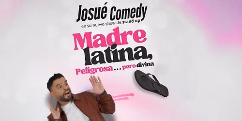 Madre Latina Peligrosa Pero Divina De Josue Comedy