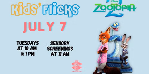 ZOOTOPIA 2 \u2013 Kids' Flicks at the Fargo Theatre