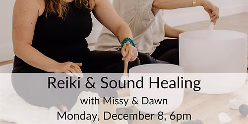 Reiki & Sound Healing