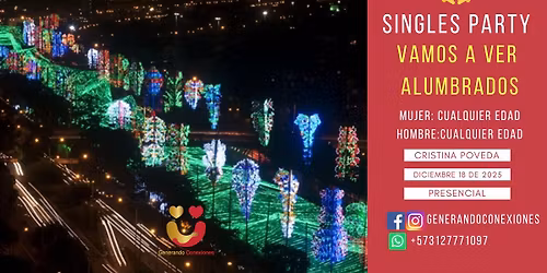 Singles Party: Vamos a ver alumbrados