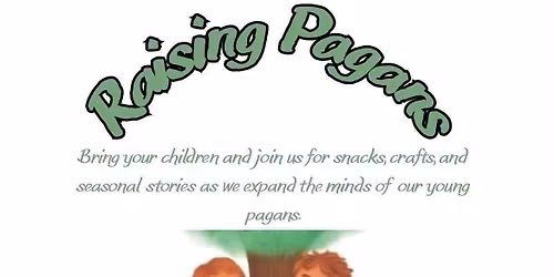 Raising Pagans