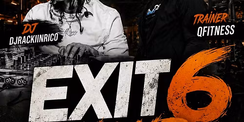 Exit 6 Hour
