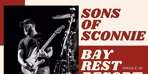 Sons of Sconnie - Bay Rest Resort