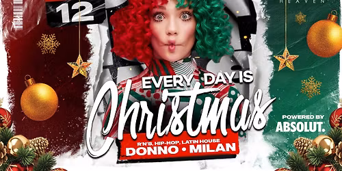 Hot Line -\ud83c\udf81Every Day is Christmas\ud83c\udf84- Official Club Heaven Party - 12.12.