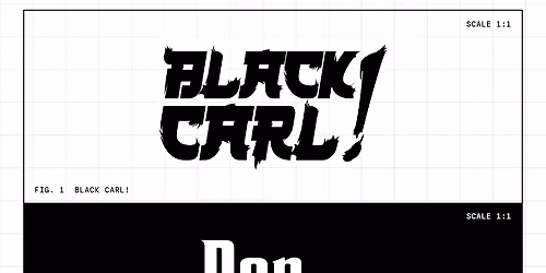 Black Carl! & Don Jamal