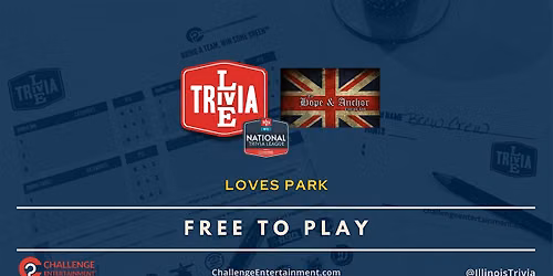 Weekly Live Trivia Nights at The Hope and Anchor English Pub - Loves Park