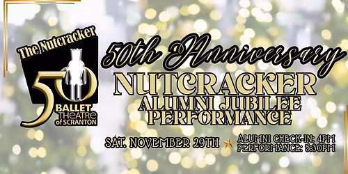 The Nutcracker 50th Anniversary Alumni Jubilee Performance