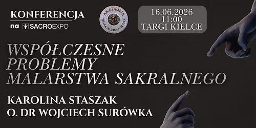 Konferencja "Wsp\u00f3\u0142czesne problemy malarstwa sakralnego"