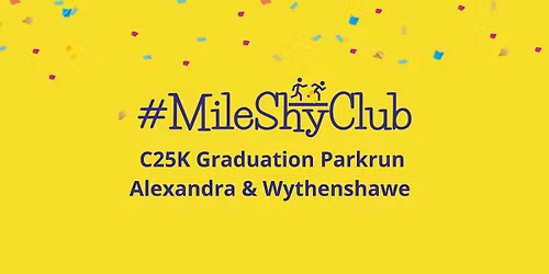 MileShyClub C25K Graduation - Alexandra and Wythenshawe parkrun