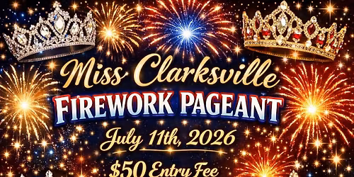 Miss Clarksville Firework