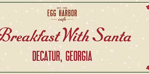 Breakfast with Santa- Decatur Egg Harbor Cafe