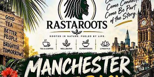 RastaRoots Official Brand Launch - Manchester