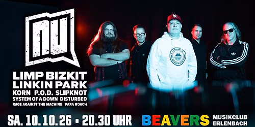 NU | A TRIBUTE TO NU METAL | BEAVERS Musikclub | Erlenbach am Main