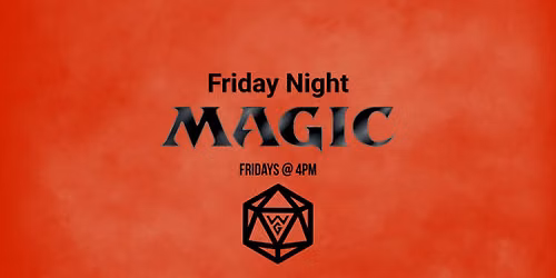  Friday Night Magic: Weekly Draft