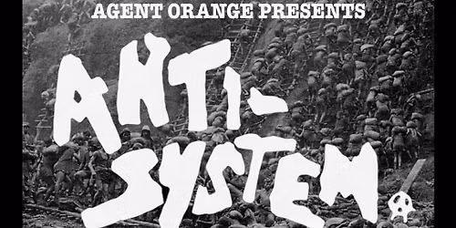 Anti-System \/ TCCL \/ The Bored & Ignored