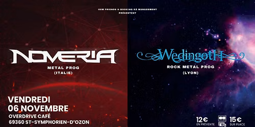 Concert prog Noveria + Wedingoth | Overdrive Caf\u00e9 69360 St-Symmphorien-d'Ozon