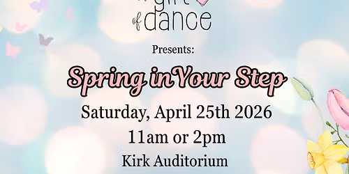 Spring in Your Step- Recital