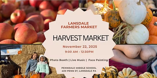 Lansdale Farmers' Market: Harvest Market