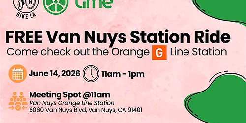 Lime Group Ride: Van Nuys Station Ride x Encino Farmers Market