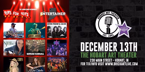 TOYS FOR TOTS FUNDRAISER at THE HOBART ART THEATER
