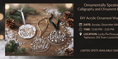 Ornamentally Speaking: A Calligraphy + Ornament Experience